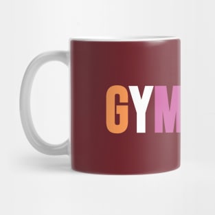 GYMNAST (Light lesbian flag colors) Mug